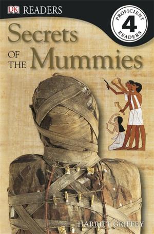 Book cover of DK Readers: Secrets of the Mummies