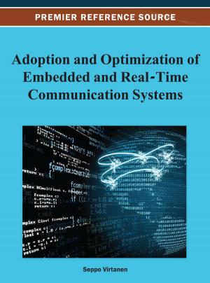Cover of the book Adoption and Optimization of Embedded and Real-Time Communication Systems by Ben Stanford