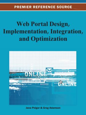 Cover of the book Web Portal Design, Implementation, Integration, and Optimization by Michael Tang, Arunprakash T. Karunanithi