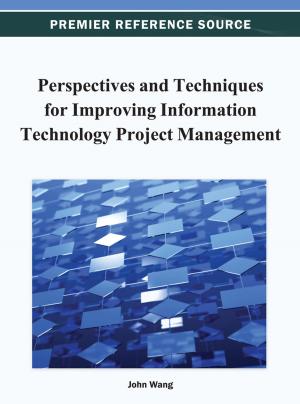 Cover of the book Perspectives and Techniques for Improving Information Technology Project Management by Lance Gutteridge