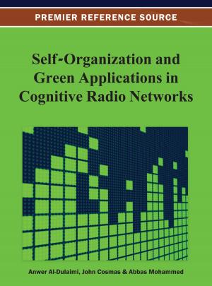 Cover of the book Self-Organization and Green Applications in Cognitive Radio Networks by 