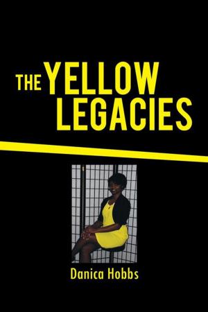 Cover of the book The Yellow Legacies by Adrienne Roth