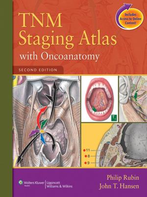 Cover of the book TNM Staging Atlas with Oncoanatomy by Paul D. Blumenthal, Jonathan S. Berek