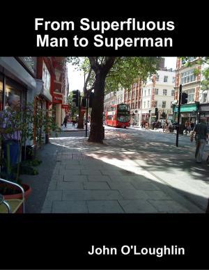Cover of the book From Superfluous Man to Superman by H.P. Lovecraft