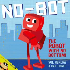 Cover of the book No-Bot, the Robot with No Bottom by James Chace