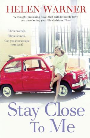 Book cover of Stay Close to Me