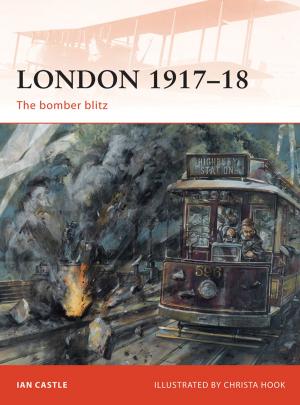 bigCover of the book London 1917–18 by 
