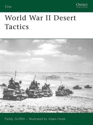 Cover of the book World War II Desert Tactics by Mathew Owen