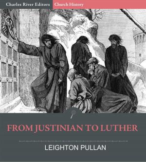 Cover of the book From Justinian to Luther by Guy de Maupassant
