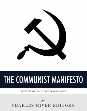 Cover of the book Everything You Need to Know About The Communist Manifesto by Charles River Editors, Lyndon Johnson