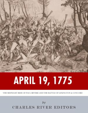 Cover of April 19, 1775: The Midnight Ride of Paul Revere and the Battles of Lexington & Concord