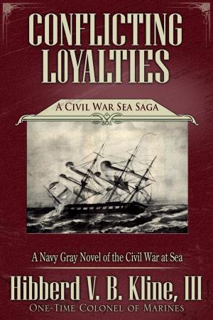 Book cover of Conflicting Loyalties