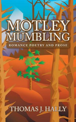 Cover of the book Motley Mumbling by Samantha Harris