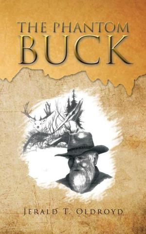 Cover of the book The Phantom Buck by Angie Brijpaul