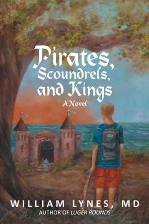 Cover of the book Pirates, Scoundrels, and Kings by Christine E. Collier
