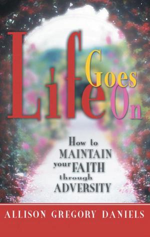 Cover of the book Life Goes On by Dr. Vicky Wells
