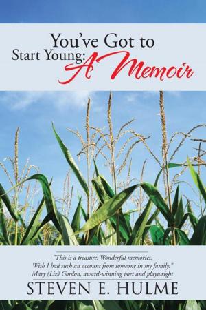 Cover of the book You've Got to Start Young: a Memoir by Robert Hardin