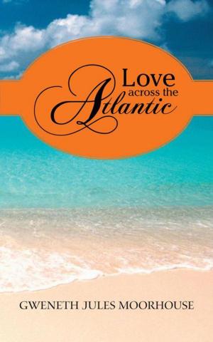 Cover of the book Love Across the Atlantic by Arthur X. Deegan ll