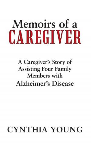 Cover of the book Memoirs of a Caregiver by Shari Grenier