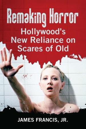 Cover of the book Remaking Horror by Vincent Terrace