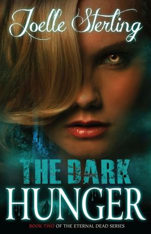Cover of the book The Dark Hunger by Jessica Holter