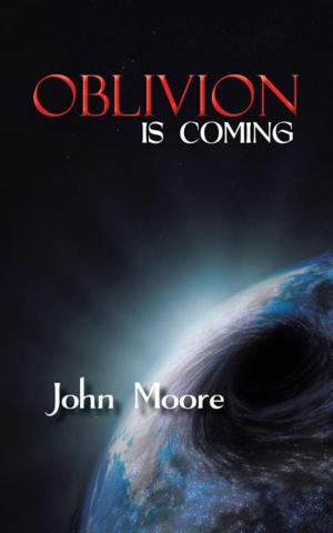 Cover of the book Oblivion Is Coming by Aden John