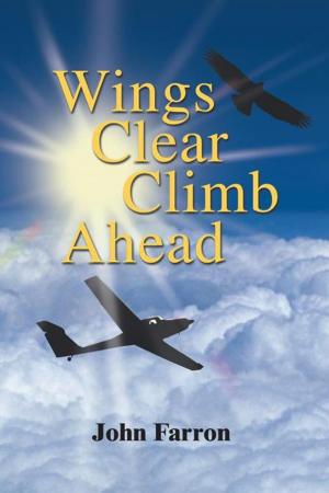 Cover of the book Wings Clear Climb Ahead by Rene Vega, Shirley Fisher.