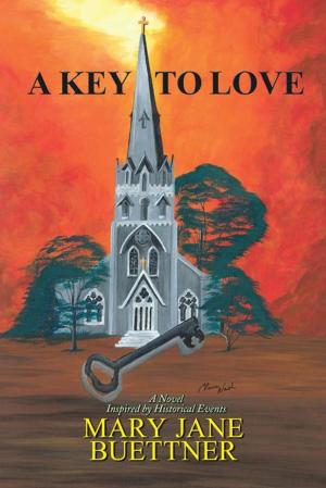 Cover of the book A Key to Love by Judith Blevins, Carroll Multz