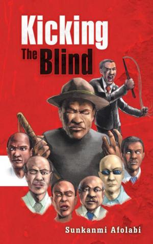 Cover of the book Kicking the Blind by Glenn Olsen