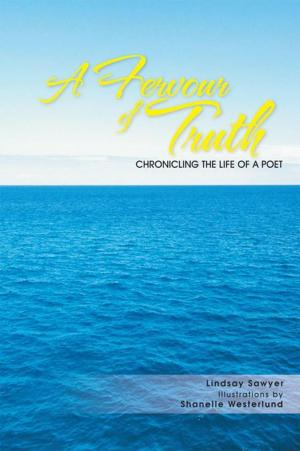 Cover of the book A Fervour of Truth by Michael G. D’Aloisio