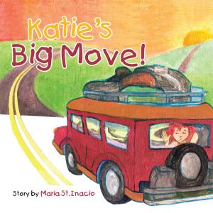 Cover of the book Katie's Big Move! by Rayna Dee