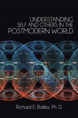 Cover of the book Understanding Self and Others in the Postmodern World by Barbara Wolf