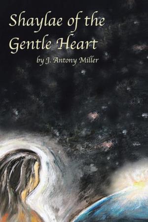 Cover of the book Shaylae of the Gentle Heart by Alex F. Fayle