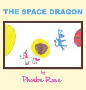 Cover of the book The Space Dragon by Sophia Nicole Barrett-Benton
