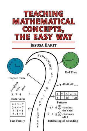 Cover of the book Teaching Mathematical Concepts, the Easy Way by Gary L Bridges