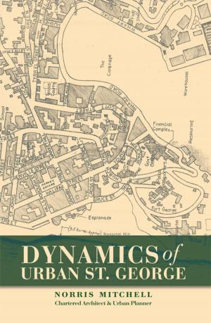 Cover of the book Dynamics of Urban St. George by Charles L. Valenti