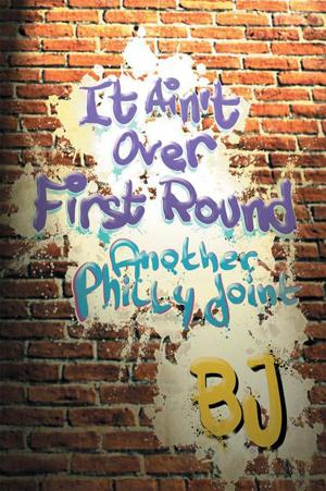 Cover of the book It Ain't over First Round by Luis L. Arroyo, Luis Leonardo Arroyo