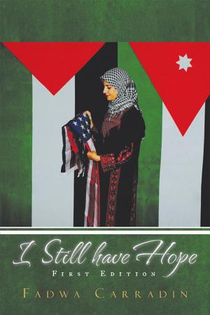 Cover of the book I Still Have Hope by Pauline Forrester, Lelien Webber
