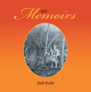Cover of the book My Memoirs by AnnMarie Chiarenza, Emma Chiarenza