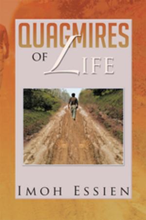 Cover of the book Quagmires of Life by Iris Efthymiou-Egleton