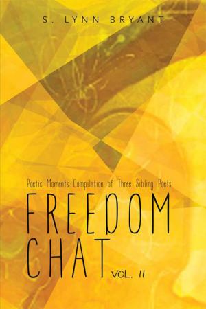 Cover of the book Freedom Chat Vol. Ii by Gregory Wilson