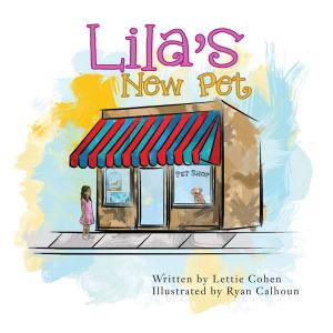 Cover of the book Lila's New Pet by Barbara Ann Mary Mack