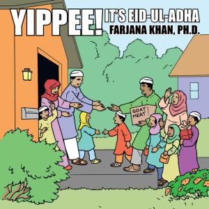 Cover of the book Yippee! It's Eid-Ul-Adha by Roger Bourke White Jr.