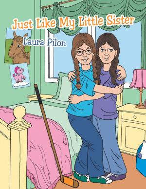 Cover of the book Just Like My Little Sister by Dolphus Cue