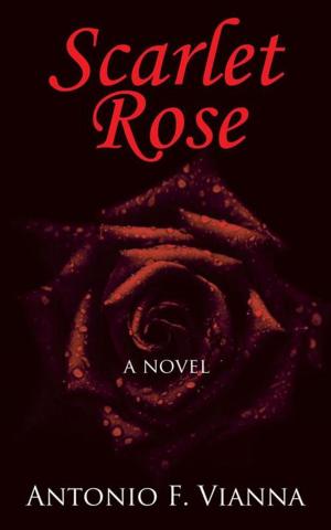 Cover of the book Scarlet Rose by Richard E. (Rick) Brown
