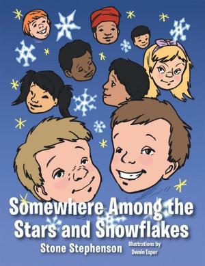 Cover of the book Somewhere Among the Stars and Snowflakes by Thomas Cox