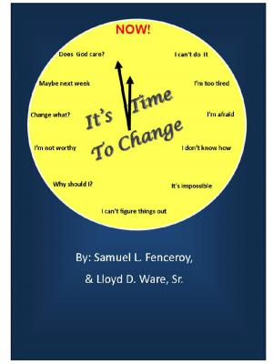 Cover of the book It's Time To Change by Seattle Business Magazine