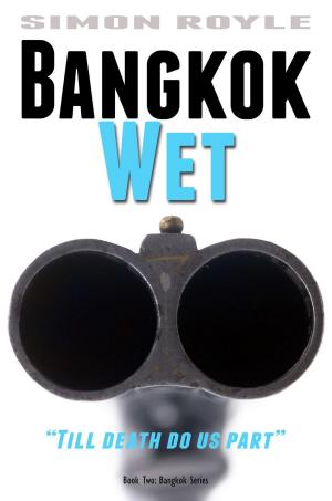 Cover of the book Bangkok Wet by Allan Cole