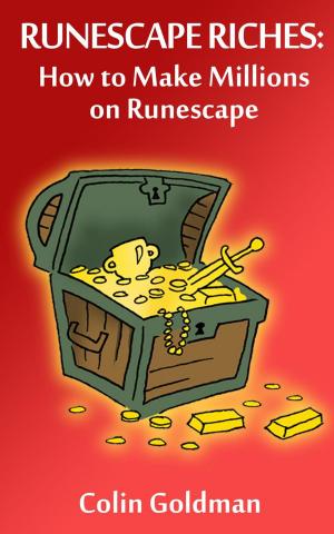 Cover of How to Make Millions on Runescape (Runescape Riches)
