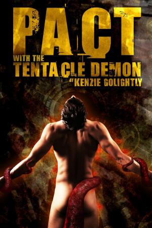Cover of the book Pact with the Tentacle Demon by Nelly Harper